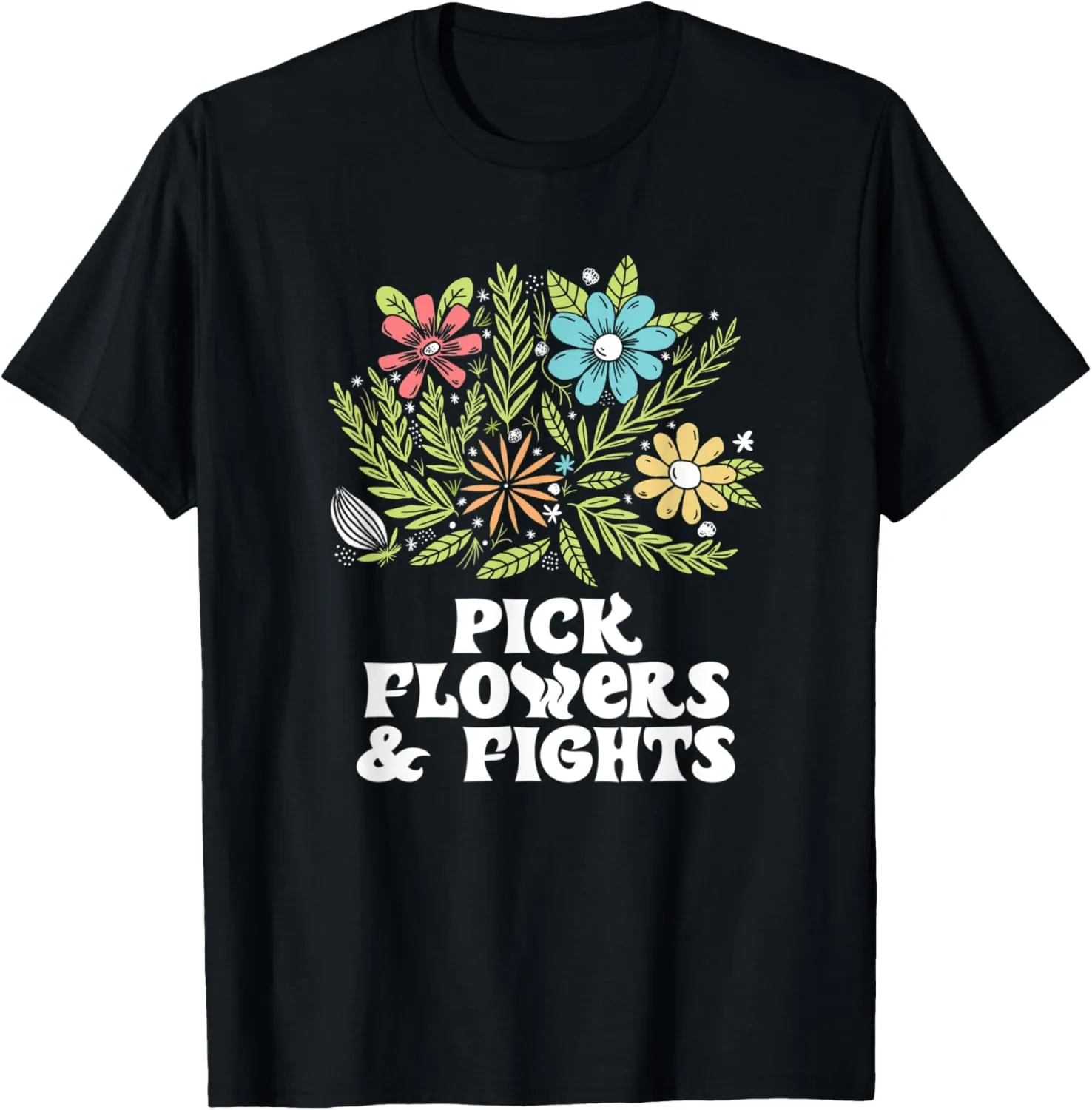 Pick Flowers & Fights Tough Gardener Punk Nature Lover T-Shirt
